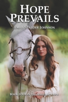 Hope Prevails: Book Four in the Series of Hope B09BY81CFS Book Cover