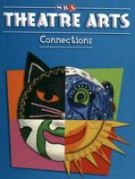 Theatre Arts Connections - Level K 0076018733 Book Cover