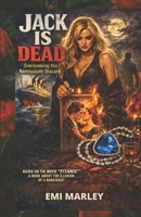 Jack is Dead: OVERCOMING THE NARCISSISTIC DISCARD 1938262247 Book Cover