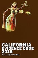 California Evidence Code 2018 1387610058 Book Cover