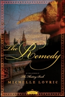 The Remedy 0060837039 Book Cover