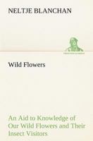 Wild Flowers 1519631235 Book Cover