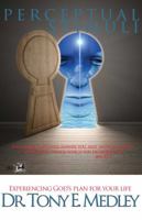 Perceptual Stimuli: Experiencing God's Plan for Your Life 0990732401 Book Cover
