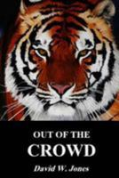 Out of the Crowd 1497457025 Book Cover