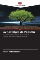 La nostalgie de l'absolu (French Edition) 6207858220 Book Cover