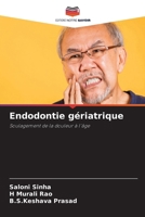 Endodontie gériatrique (French Edition) 6208281652 Book Cover