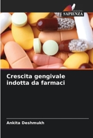 Crescita gengivale indotta da farmaci 6205790297 Book Cover