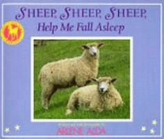 Sheep, Sheep, Sheep, Help Me Fall Asleep 0385307918 Book Cover
