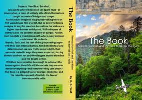 The Book: Secrets, Survival, and the Race to Reveal the Truth B0DTGX771R Book Cover