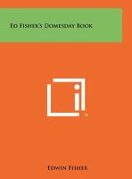 Ed Fisher's Domesday Book 1258513811 Book Cover