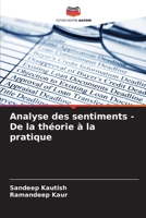 Analyse des sentiments - De la théorie à la pratique (French Edition) 6207621611 Book Cover