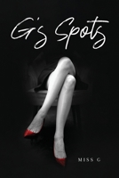 G’s Spots 1968966684 Book Cover