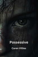 Possessive B0DQ1V15WL Book Cover