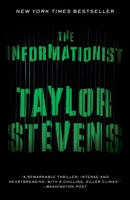 The Informationist (Vanessa Michael Munroe, #1) 0307717097 Book Cover