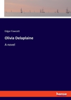 Olivia Delaplaine 3348100704 Book Cover