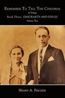 Emigrants and Exiles: Book Three, Volume Two 1456743708 Book Cover