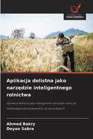 Aplikacja dolistna jako narzedzie inteligentnego rolnictwa (Polish Edition) 6208533538 Book Cover