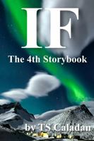IF - The 4th Storybook 195976893X Book Cover