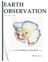 Earth Observation: Volume 1 Number 1 B0991GDV1D Book Cover