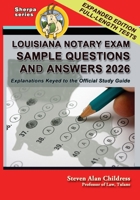Louisiana Notary Exam Sample Questions and Answers 2026: Explanations Keyed to the Official Study Guide 1610275403 Book Cover