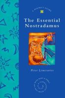 The Essential Nostradamus (Piatkus Guides) 0749918683 Book Cover