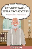 Erinnerungen Eines Grossvaters 1912657201 Book Cover