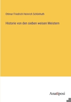 Historie von den sieben weisen Meistern 3382052229 Book Cover