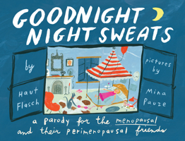 Goodnight Night Sweats 1638930910 Book Cover