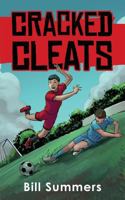 Cracked Cleats (Max Miles Soccer Series) 0999897950 Book Cover
