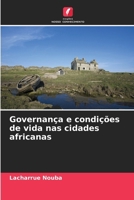 Governança e condições de vida nas cidades africanas (Portuguese Edition) 6209795706 Book Cover