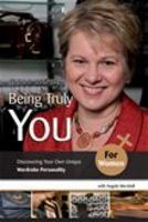 Being Truly You... for Women 1906510601 Book Cover