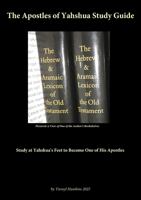 The Apostles of Yahshua Study Guide B0FWTCV86D Book Cover