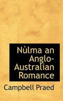 N�lma an Anglo-Australian Romance 0469698993 Book Cover