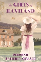 The Girls of Haviland 1633738647 Book Cover