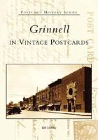 Grinnell in Vintage Postcards (IA) (Postcard History Series) 0738532274 Book Cover