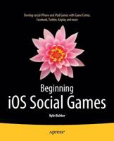 Beginning iOS Social Games 1430249056 Book Cover