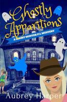 Ghostly Apparitions 1542489857 Book Cover