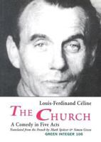 The Church: A Comedy in Five Acts 1892295784 Book Cover