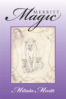 Merritt Magic 1524592277 Book Cover