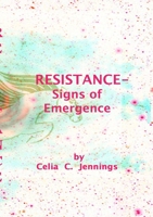 Resistance - Signs of Emergence 0244089272 Book Cover