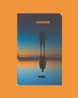 Choose You: God says "You get to choose!" B0BYRHTHGX Book Cover