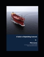 A Guide to Shipbuilding Contracts B092PKRJCG Book Cover