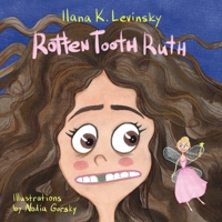Rotten Tooth Ruth 1790359112 Book Cover