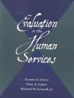 Evaluation in the Human Services 0875814441 Book Cover