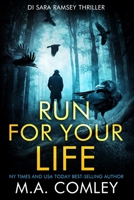 Run For Your Life B08DPV6FQG Book Cover