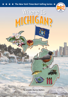 Where Is Michigan? B0F3W8TMQ6 Book Cover