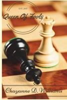 Queen of Fools: Qof 1987558243 Book Cover