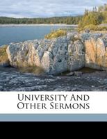 University & other sermons; 1104518686 Book Cover