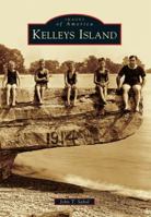 Kelleys Island 0738598852 Book Cover