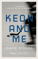 Keon and Me: My Search For The Lost Soul Of The Leafs 0670066478 Book Cover